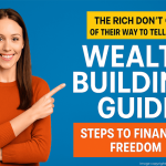 Wealth Building Guide